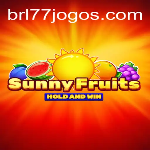 Descubra a Excitação de SunnyFruits: Dominando o Jogo BRL77.games